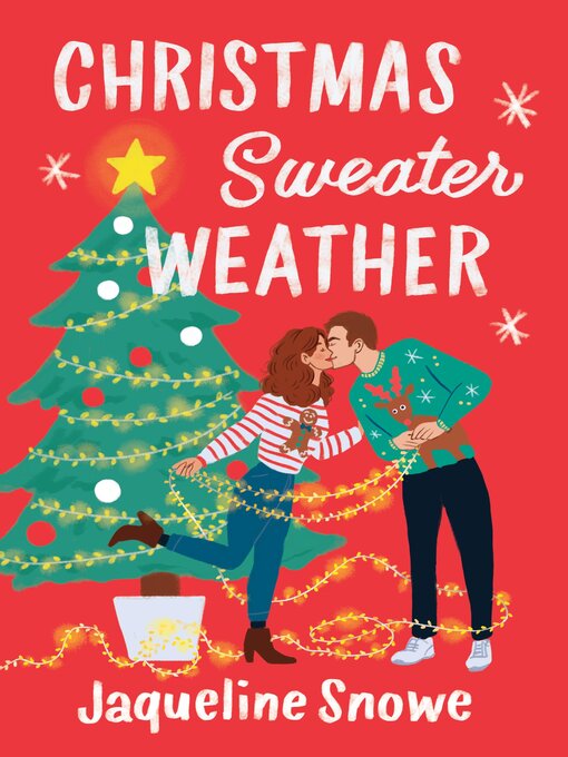 Title details for Christmas Sweater Weather by Jaqueline Snowe - Available